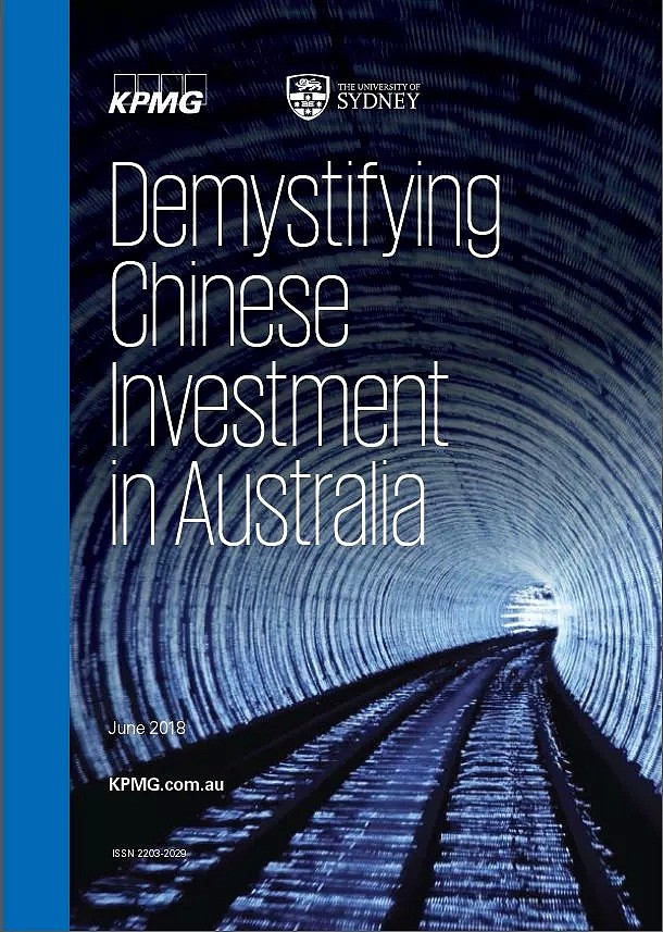 KPMG澳大利亚与悉尼大学联合发布最新一期《揭秘中国企业在澳洲投资报告》 - 1