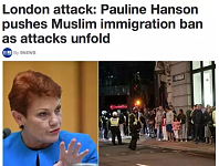 伦敦恐袭引发澳洲反穆斯林移民政策！澳穆斯林族长公开表示支持韩森: “宽容就是放纵！” 