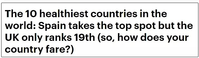 2019全球最健康国家排名出炉！西班牙夺冠，英国排19，而中国…（组图） - 8