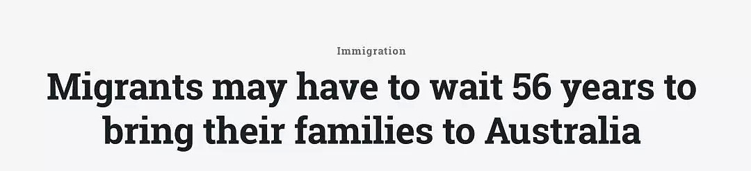噩耗！澳华人想家庭团聚或等56年！父母移民望眼欲穿！网友：“等到人都挂了！”（组图） - 2