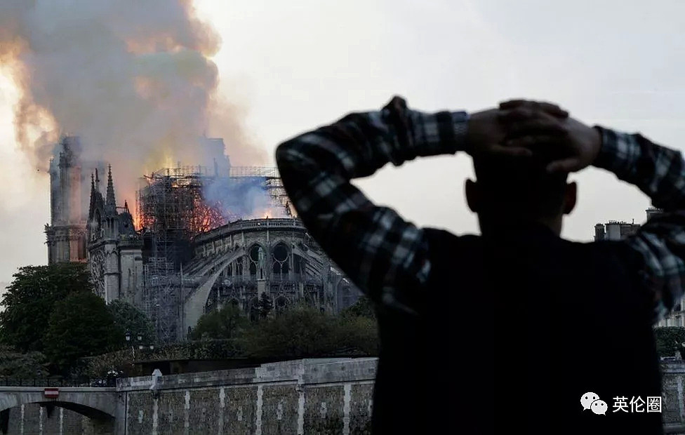 万幸！巴黎圣母院起火垮塌，但已抢救下主体结构！（视频/组图） - 23