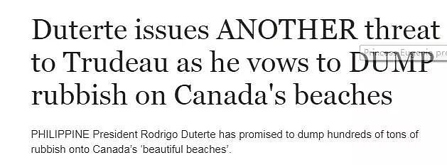 菲总统向加拿大发飙：要把垃圾都倒在你们的沙滩上（组图） - 2
