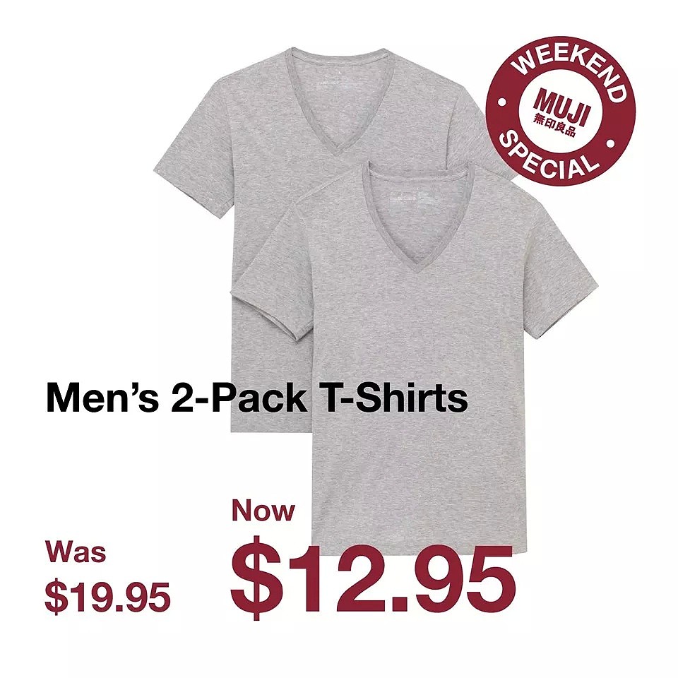 MUJI本周末特惠！男式T恤2件特价$12.95，洁面油特价$9.95！（组图） - 2