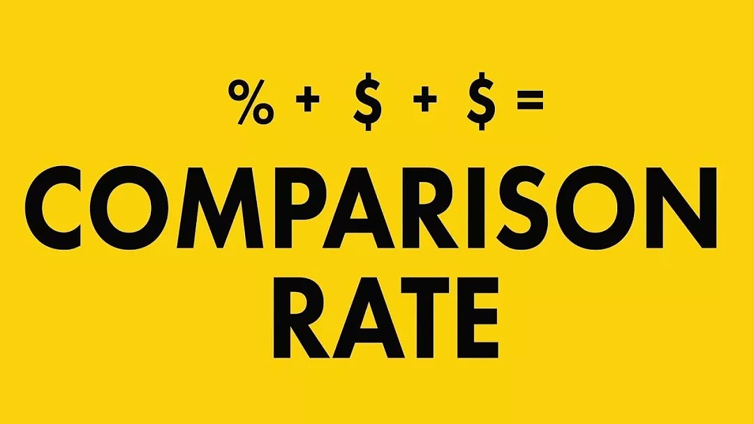 为什么贷款产品广告上总有两个利率？什么是Comparison Rate？ - 4