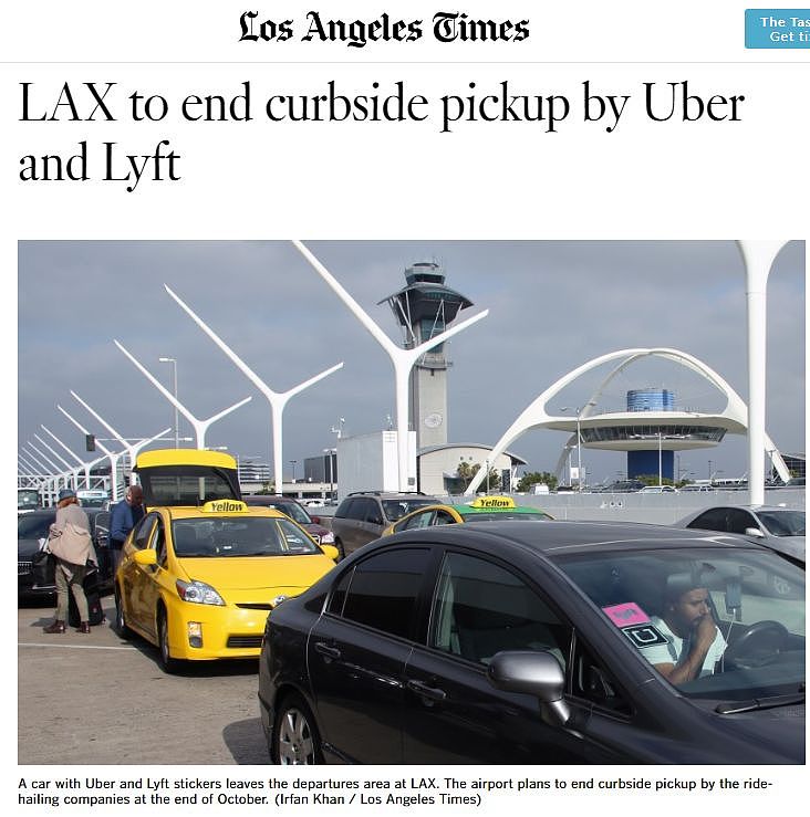 重磅消息！LAX全面禁止Uber、Lyft等所有网约车！月底实施！（组图） - 1