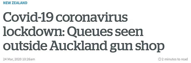 新西兰新增40例！华人餐馆、银行和华人家庭遭遇盗窃，华人买枪自卫，全国封闭倒计时（组图） - 11
