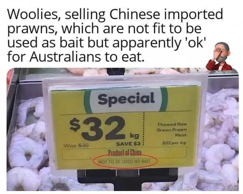Woolworths中国进口虾遭狂喷！标签上的话引澳人愤怒 网友：“停止进口别国垃圾，鱼都不能吃却给人吃？” - 2