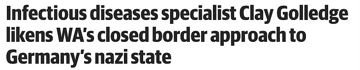 珀斯传染病专家叫板州长，称不开放边境“和纳粹没什么两样” - 1