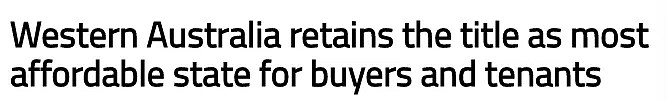 住房压力全澳最低？西澳连续第十一季度被列为全澳“最住的起”的州 - 1