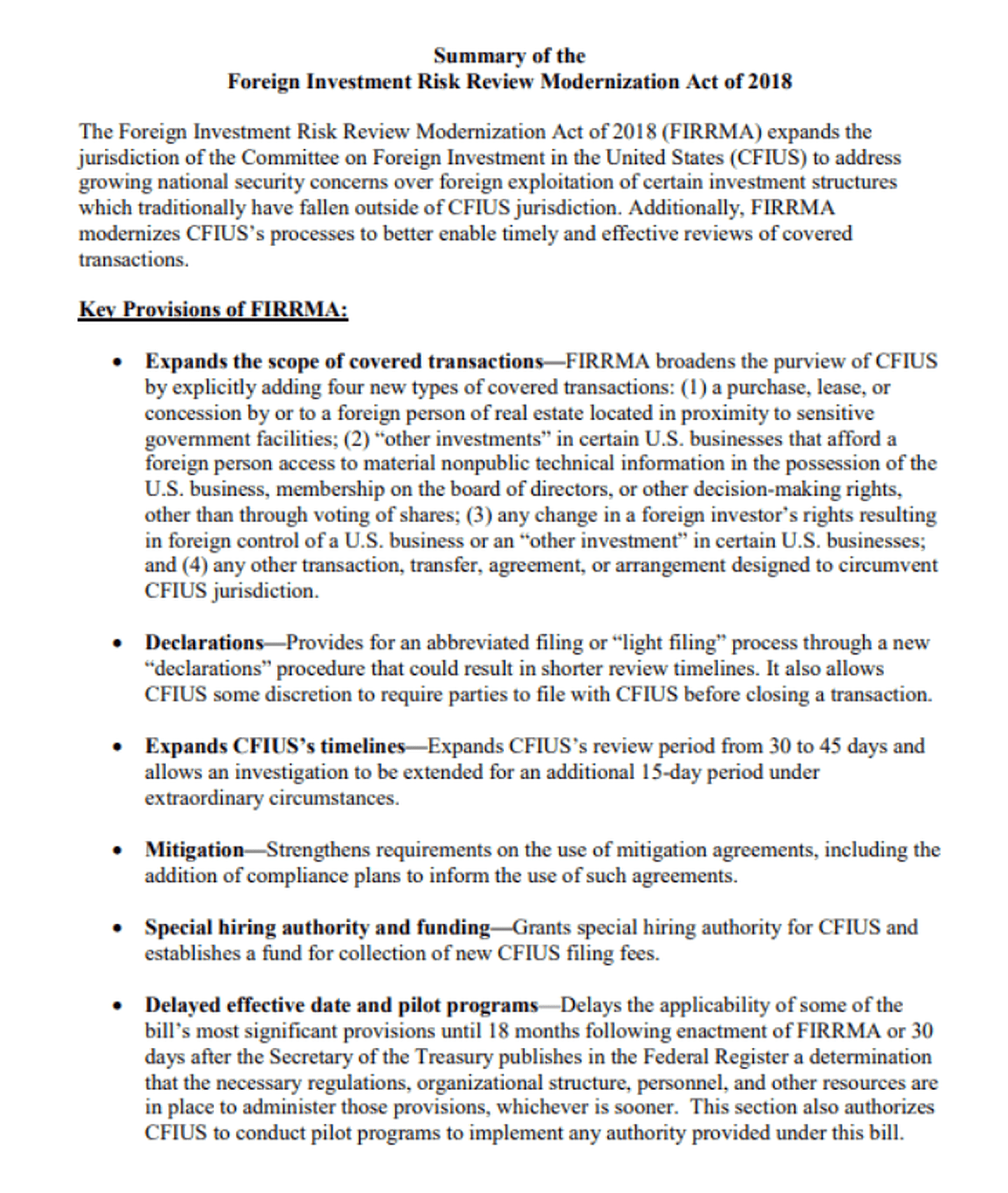 美国2018年8月公布“外国投资风险审查现代化法案”（FIRRMA），大幅度加强了CFIUS的权力，扩大其审核范围。只要被投资或收购的公司在美国有相关业务，CFIUS就可以行使管辖。（CFIUS官网）