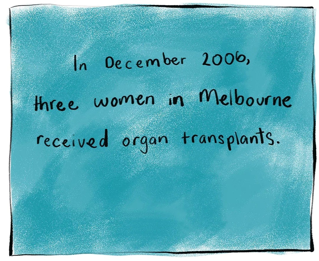 三名墨尔本女子移植器官后生怪病，一周内相继去世！原因令人震惊 - 1