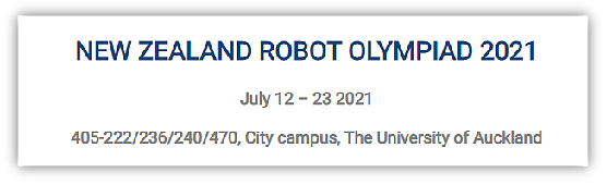 征战国际奥林匹克机器人编程大赛！新西兰赛区选拔赛开赛在即，欢迎下午2点后来奥克兰大学观战 - 21