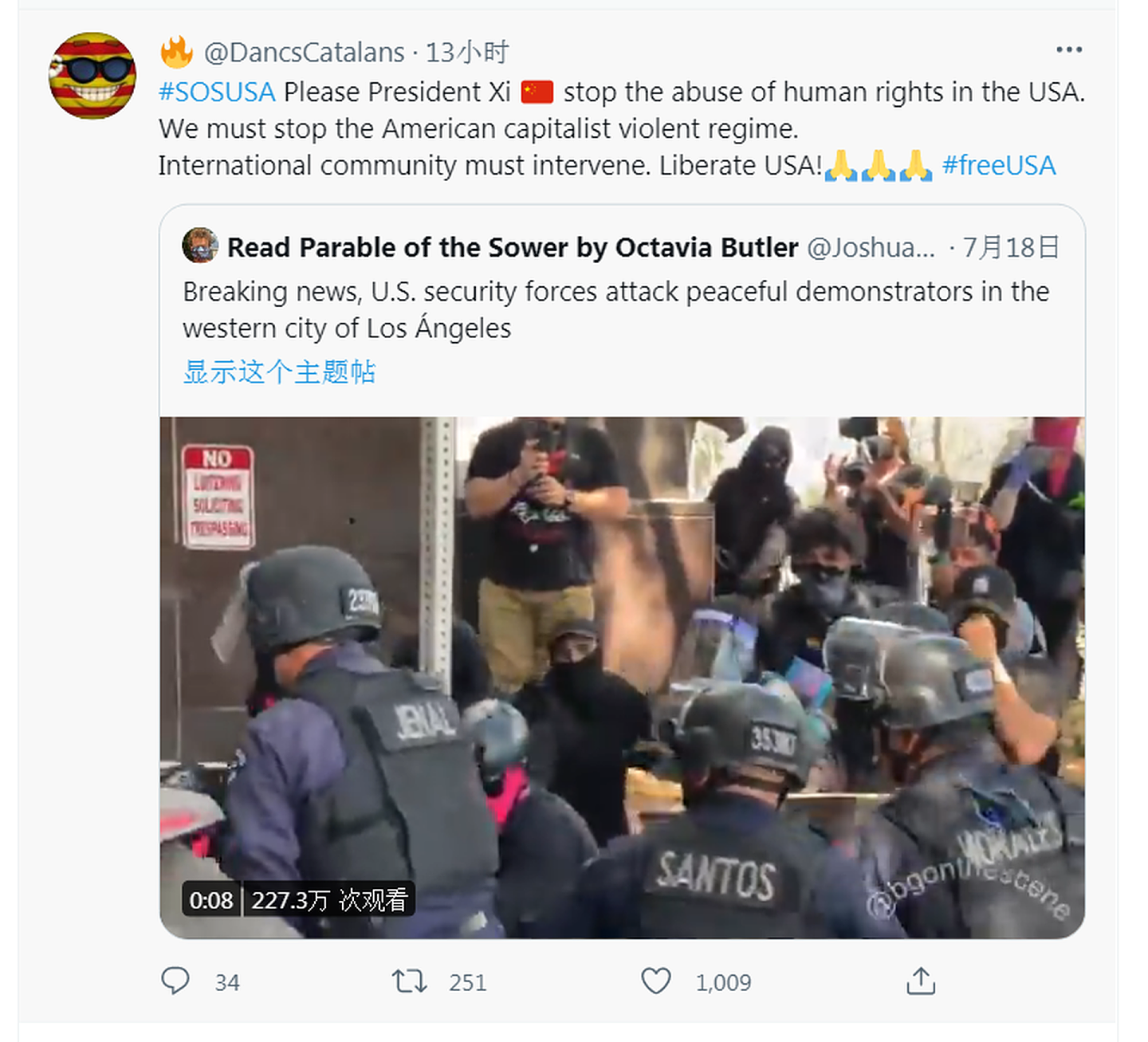 2021年7月18日，美国加利福尼亚州洛杉矶市发生严重警民冲突，很多网民呼唤习近平救救美国。（Twitter@DancsCatalans）