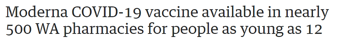 每个人都能接种！西澳500家药房将提供10万支Moderna疫苗，12岁以上适用（图） - 1