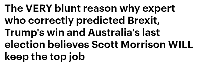 澳专家预测莫里森将赢得连任，“工党本可获得压倒性胜利，无奈党魁不受欢迎”（组图） - 1