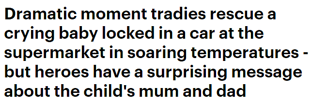 澳男婴被锁车内大哭，警方联合他人砸车窗施救，网友批家长“不配为父母”（组图） - 1
