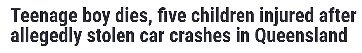 澳Teenage驾车酿惨祸，车上5人受伤，1人死亡（图） - 1