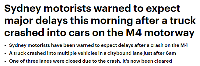 注意！悉尼M4高速路多车相撞，通勤者将面临重大延误（图） - 1