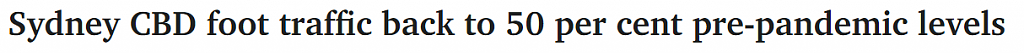 悉尼CBD客流量回升至疫情前50%，露天就餐潮兴起，大型活动增加（组图） - 1
