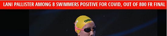 外媒曝游泳世锦赛8位选手感染新冠，澳洲选手也中招：只中国队戴口罩（组图） - 1