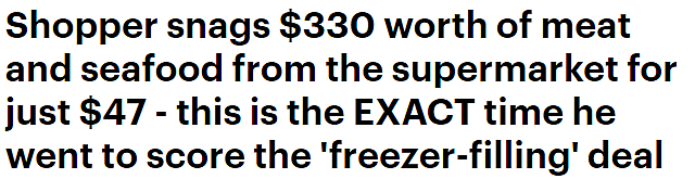 澳男晒出Coles账单惊呆网友，采购23种肉类仅花$47！直言“要去对时间”（组图） - 1