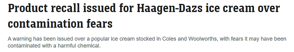 哈根达斯冰淇淋在澳紧急召回，恐受致癌化学物污染！Woolies、Coles及IGA均有售（组图） - 1