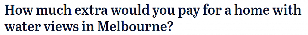 你愿意花多少刀买水景房？墨尔本海滨住宅溢价跃升，相距1.6Km价格高出39%（组图） - 1