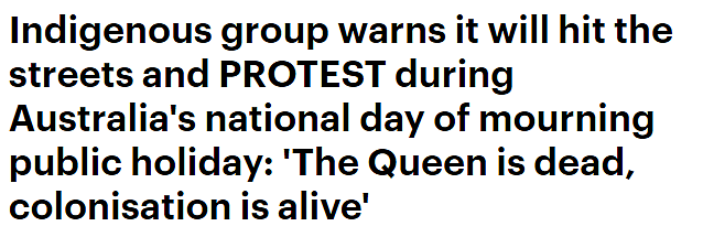 不满英女王殖民统治，原住民将在全澳悼念日组织游行示威（组图） - 1