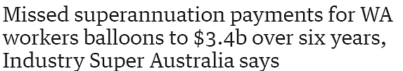 34亿澳元，西澳超31万人被拖欠养老金，一年损失近6亿（图片） - 1