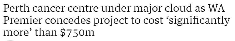 $7.5亿还不够!珀斯癌症中心项目或被搁浅，西澳州长暂未决定是否出资（组图） - 1
