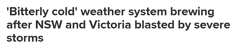 澳洲东南部将遭遇极寒风暴，气温骤降！伴随强风阵雨冰雹（组图） - 1