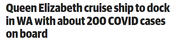 “伊丽莎白女王号”周三停靠珀斯，船上有约200例新冠肺炎病例 - 1