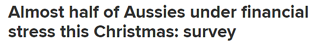 调查：近一半澳人需勒紧裤腰带过圣诞，新州家庭资金最紧张（组图） - 1