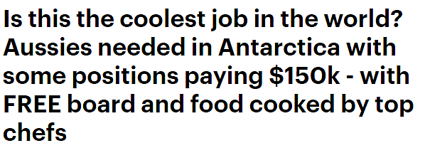 澳洲南极考察站高薪招聘！部分职位年入超$14万，免费食宿（组图） - 1