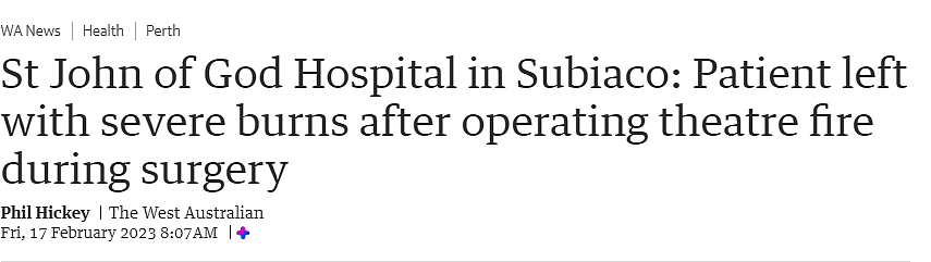 珀斯医院手术室突然起火，病人被严重烧伤（图） - 1