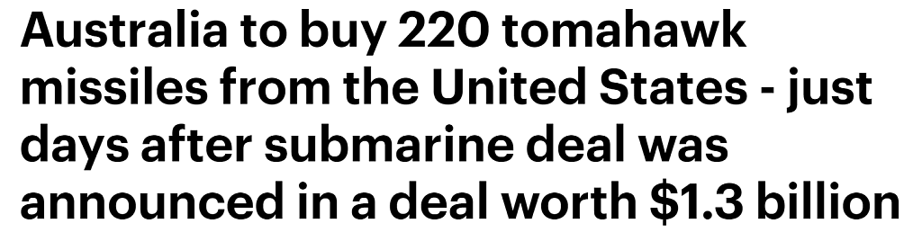 买完潜艇买导弹！澳洲$13亿购买美国“战斧”，部长：震慑潜在对手（组图） - 1