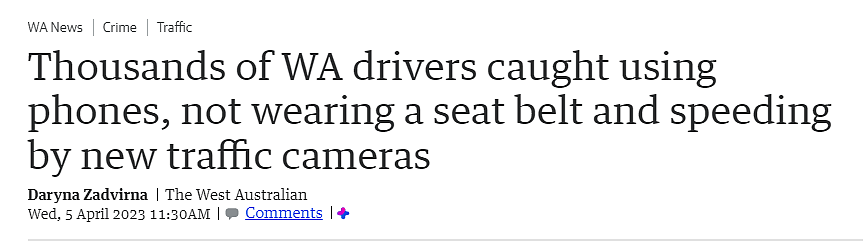 六个月6.6万名司机被拍！西澳违章驾驶行为层出不穷，当局警告：假期期间要小心（组图） - 1
