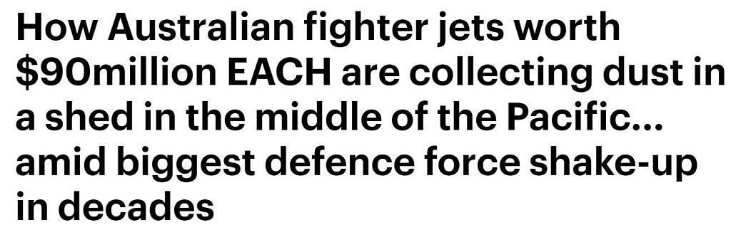 澳军战机被扔在美国基地吃灰？国防专家：机体已生锈，浪费数十亿税金（组图） - 1