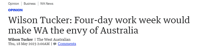 观点：四天工作制，将让西澳成为其他州艳羡的对象（图） - 1