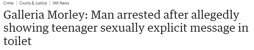 珀斯厕所发生猥亵事件，37岁男子向未成年男孩发出性暗示（图） - 1