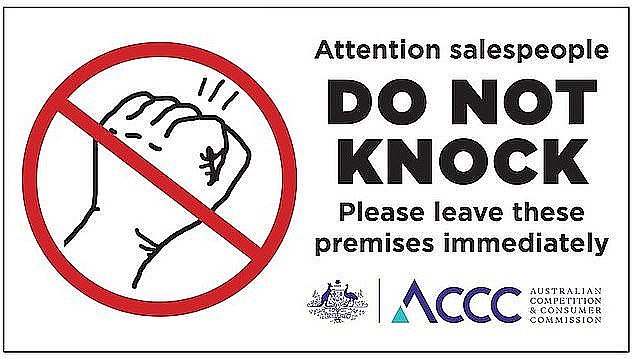 Salespeople will be in breach of Australian Consumer Law if they knock on the door of a home displaying a 'Do not knock' sign, which can be found on the ACCC website