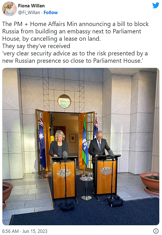基于国安考量，澳洲将立法阻止俄罗斯在国会大厦旁设新使馆（组图） - 2
