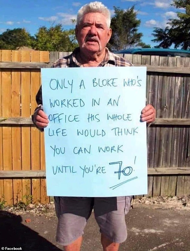 Outraged Australians are sharing a single photo of an Aussie worker (pictured)  in response to the suggestion the pension age should be raised to 70