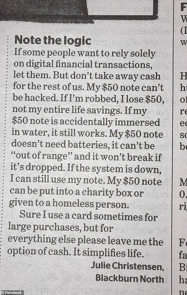 Blackburn North resident Julie Christensen penned a letter to the Age titled 'note on logic'. Ms Christensen takes aim at digital banking and explains why carrying a $50 note is better