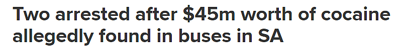 澳警方破获特大毒品案！139公斤可卡因藏身巴士入境，价值约$4500万，2男被捕（组图） - 1