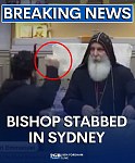 【滚动】视频曝光！悉尼15岁少年持刀恐袭教堂，网上直播刺杀主教！伤者呼吁不要“以恶报恶”（视频/组图）