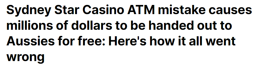 悉尼赌场送现金？ATM机疯狂吐钞，43人“获赠”$320万（组图） - 1