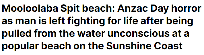 澳洲海滩出事！男子溺水失去意识，紧急送医抢救（图） - 1