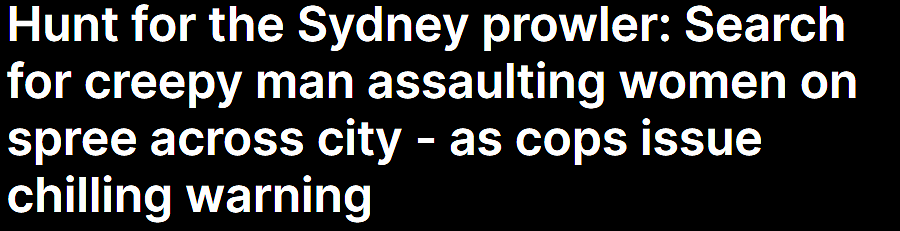 悉尼发生连环袭击案！多名女子遭抢劫，歹徒仍在逃，恐再次作案（视频/组图） - 1
