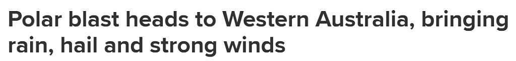 冷空气席卷西澳！伴随冰雹和风雨，多地气温骤降（图） - 1